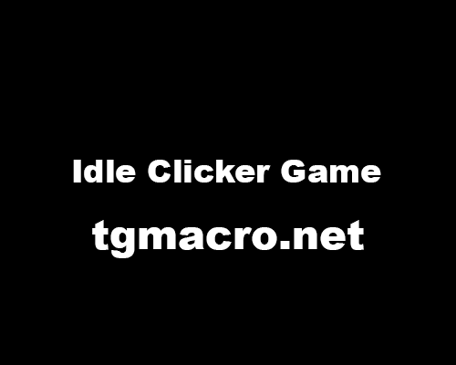 Idle Clicker Game